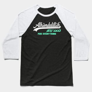 Alhamdulillah (White) Baseball T-Shirt